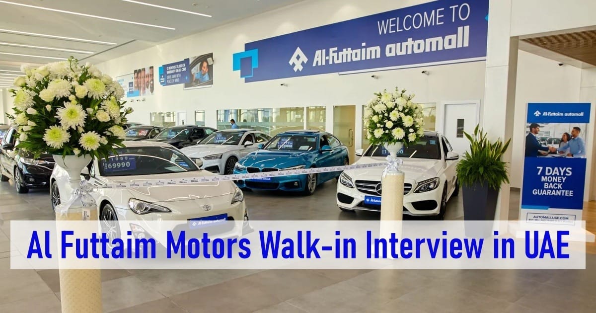 Al Futtaim Motors Walk-in Interview in UAE