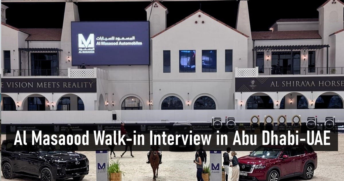 Al Masaood Walk-in Interview in Abu Dhabi-UAE