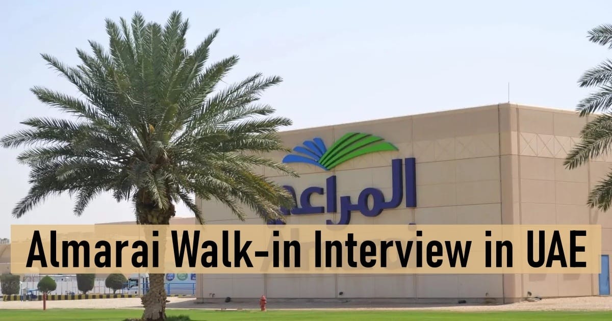 Almarai Walk-in Interview in UAE