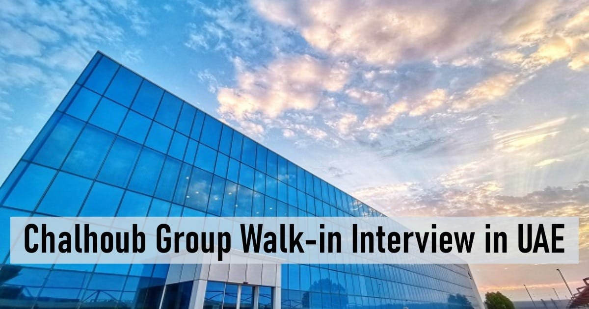 Chalhoub Group Walk-in Interview in UAE