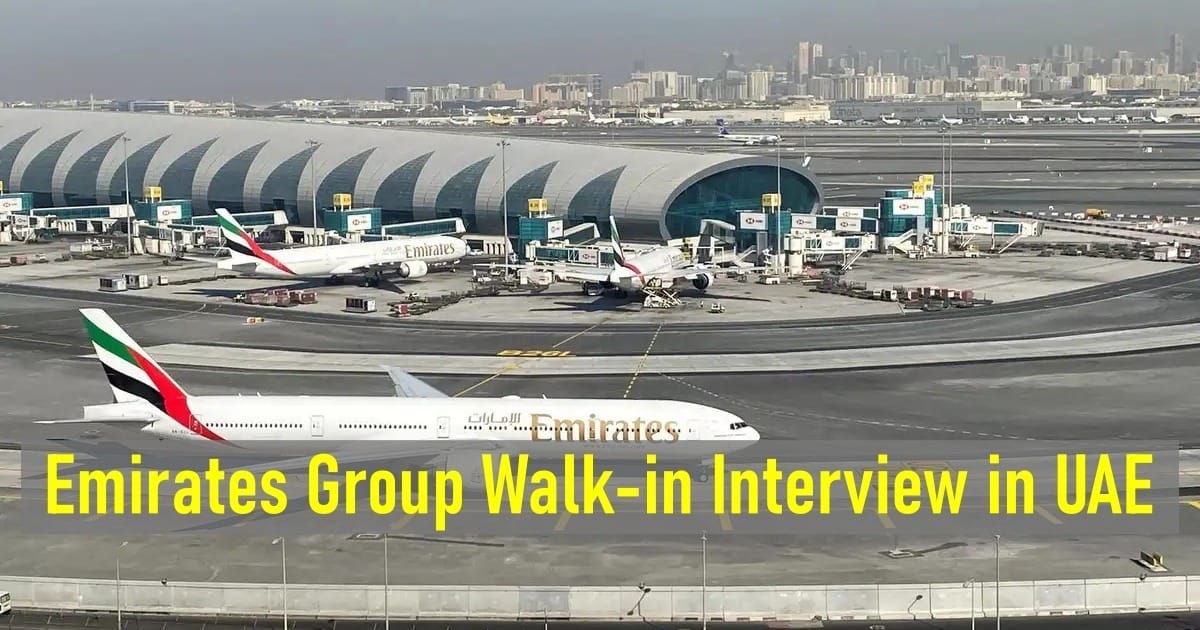 Emirates Group Walk-in Interview in UAE
