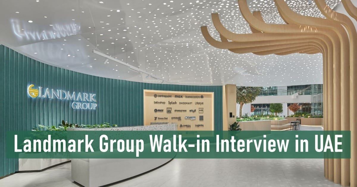 Landmark Group Walk-in Interview in UAE