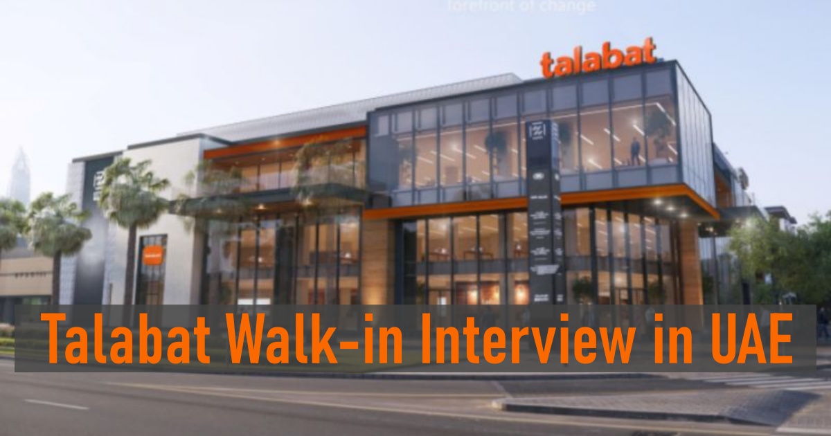Talabat Walk-in Interview in UAE