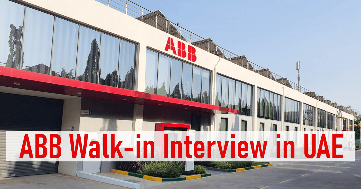 ABB Walk-in Interview in UAE