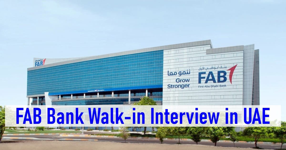 FAB Bank Walk-in Interview in UAE