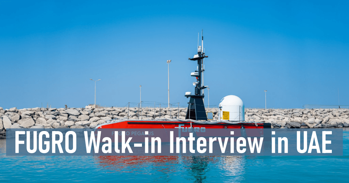 FUGRO Walk-in Interview in UAE