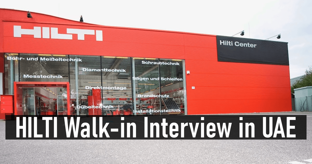 HILTI Walk-in Interview in UAE