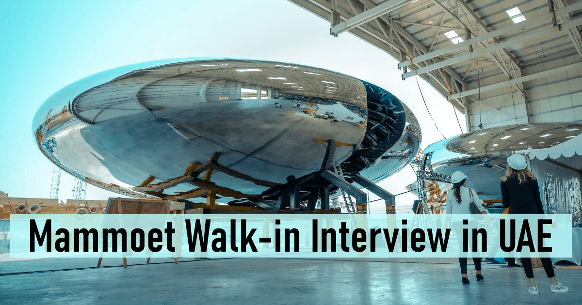 Mammoet Walk-in Interview in UAE