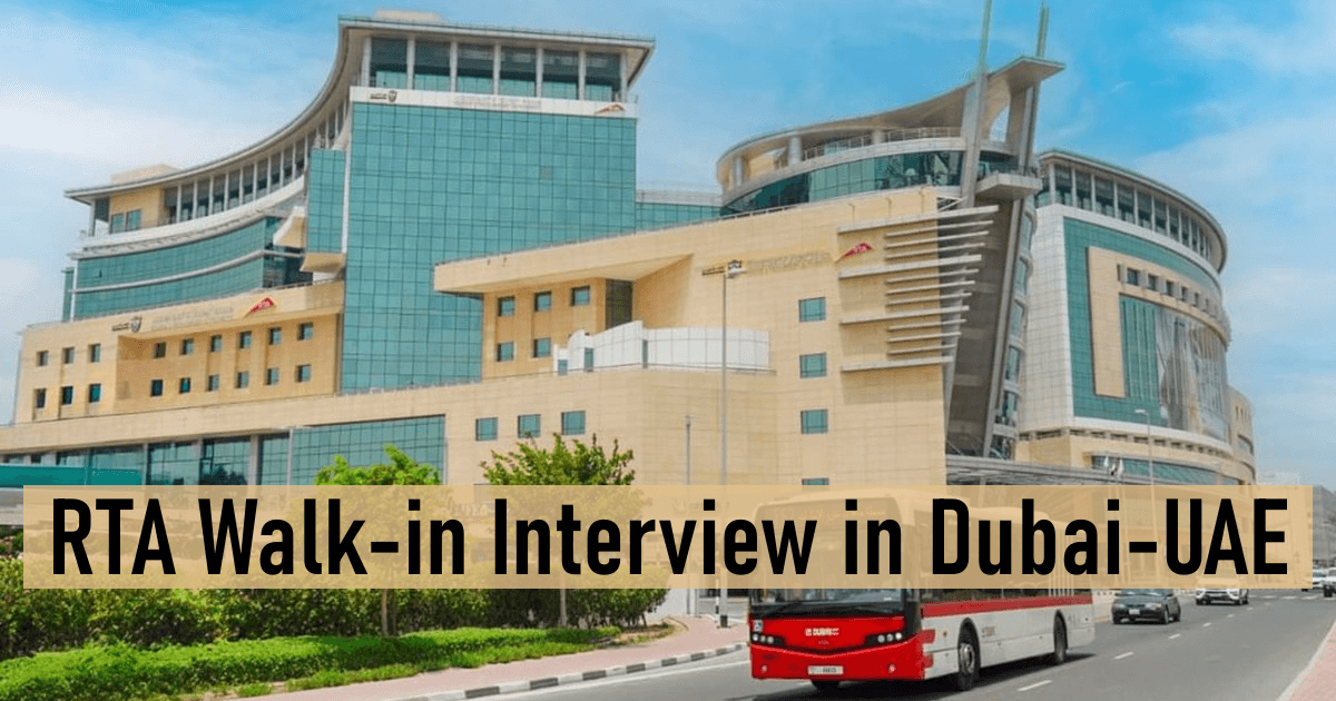 RTA Walk-in Interview in Dubai-UAE