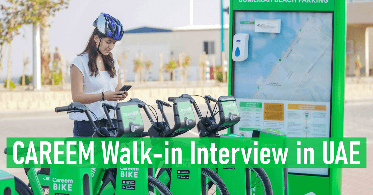 CAREEM Walk-in Interview in UAE
