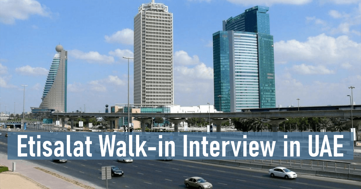 Etisalat Walk-in Interview in UAE