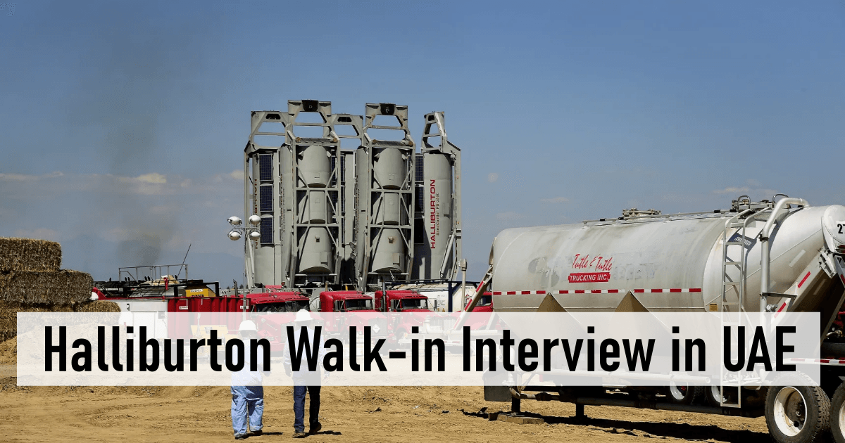 Halliburton Walk-in Interview in UAE