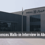 Miral Experiences Walk-in Interview in Abu Dhabi-UAE