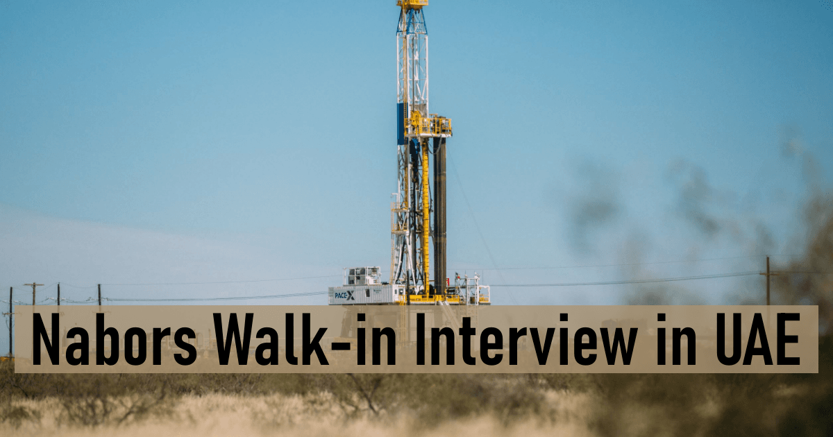 Nabors Walk-in Interview in UAE