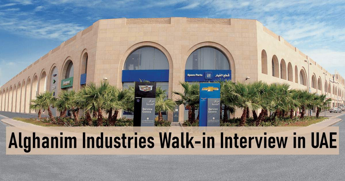 Alghanim Industries Walk-in Interview in UAE