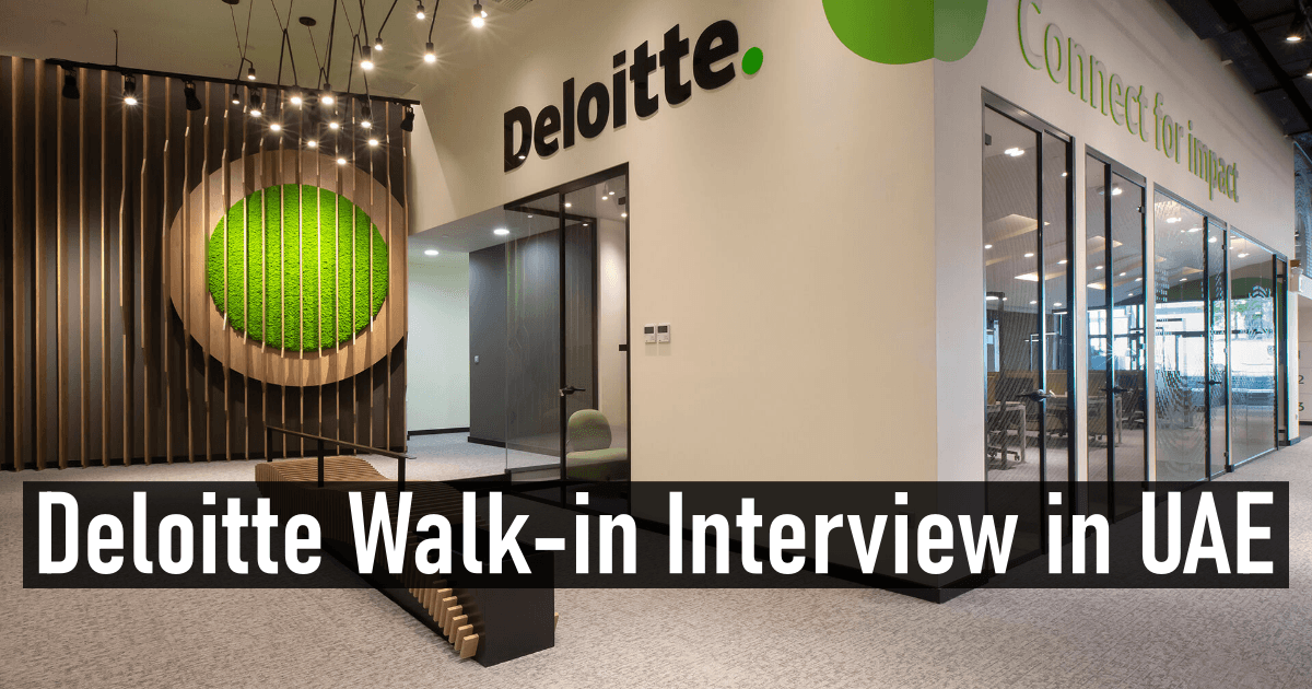 Deloitte Walk-in Interview in UAE