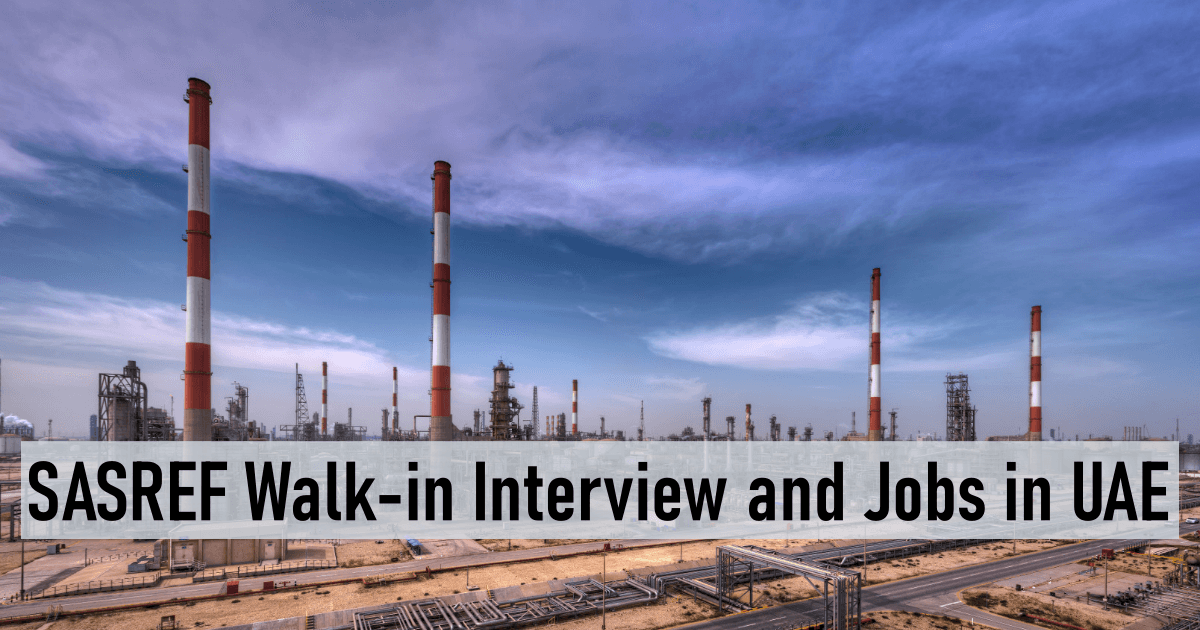 SASREF Walk-in Interview and Jobs in UAE